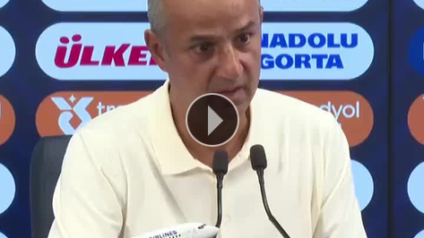 �smail Kartal'dan Ederson yorumu