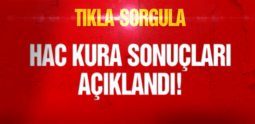 2019 Hac Kurasi Sonuclari Diyanet Te Tc Kimlik No Ile Hac Kurasi Sonucu Ogren