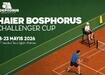 Haier Bosphorus Challenger Cup �stanbul'da ba�lad�