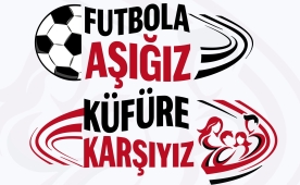 TFF'den statlardaki küfre karşı kampanya