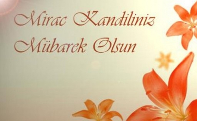 Mirac Kandili Mesaji Gondermek Icin En Guzel Resimler Sozler Paylasimlar