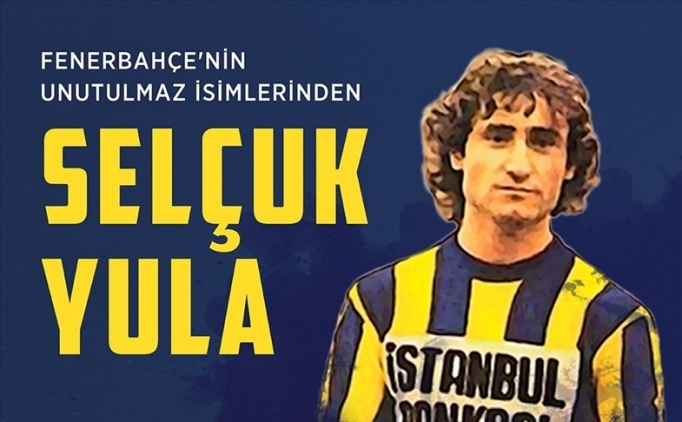 Fenerbahe'nin unutulmaz ismi: Seluk Yula