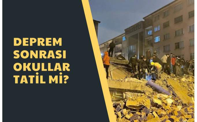 Deprem okullar tatil mi? Son dakika deprem olan illerde okullar tatil mi? 