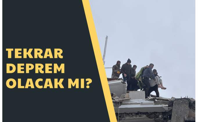 Tekrar deprem olacak m? 7 ubat art depremler bekleniyor mu?