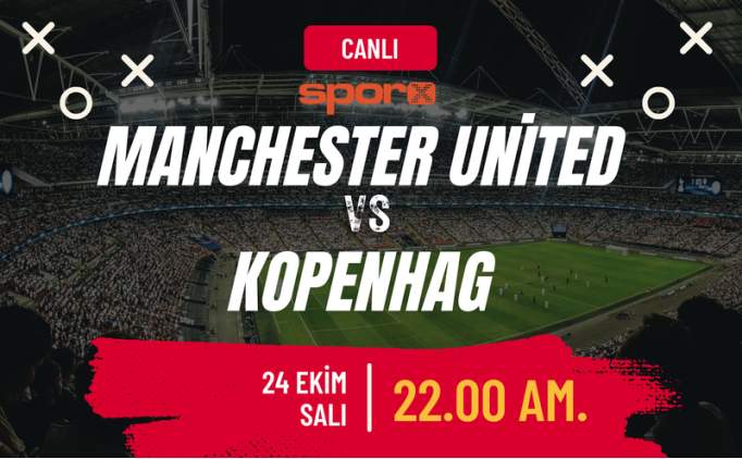 Manchester United Kopenhag Canlı İzle Şifresiz Exxen Spor Izle