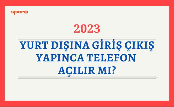 Yurt dna giri k yapnca telefon alr m 2024?