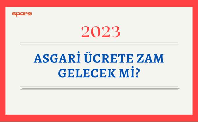 Asgari cret 2023 ara zam: Temmuz'da asgari cret zam oran ne kadar, ka TL olacak?