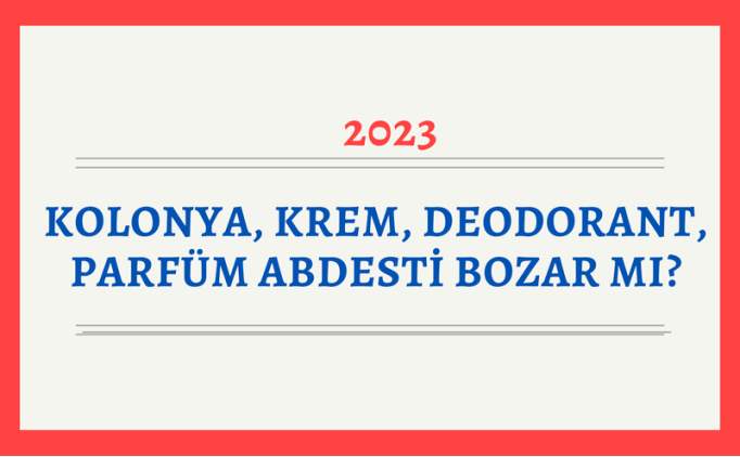 Deodorant abdesti bozar m? Kolonya, krem, parfm abdesti bozar m?