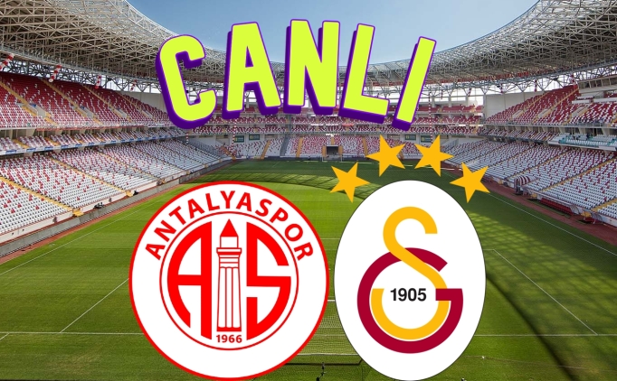 SON DAKKA: Antalyaspor Galatasaray ma FRESZ ZLE, GS Antalya link