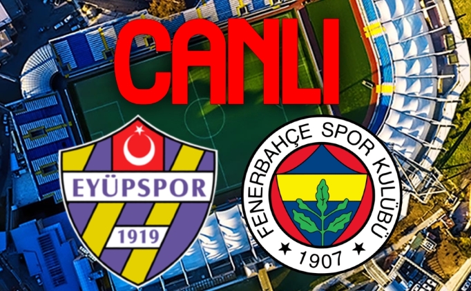 Eypspor - Fenerbahe Ma Canl zle (ifresiz zle)