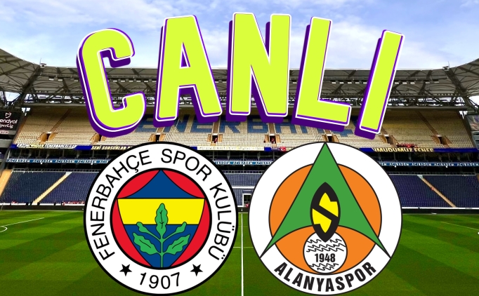 Fenerbahe-Alanyaspor CANLI ZLE ifresiz Bein Sports