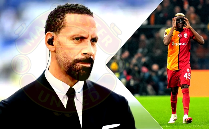 Rio Ferdinand: 'İhtiyacımız olan adam Galatasaray'da!'