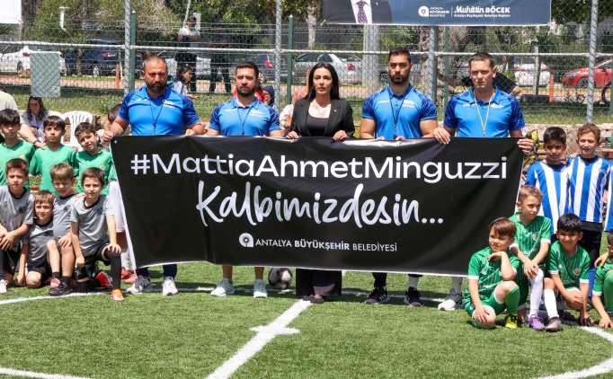 Antalya'da Mattia Ahmet Minguzzi ansna futbol turnuvas dzenlendi