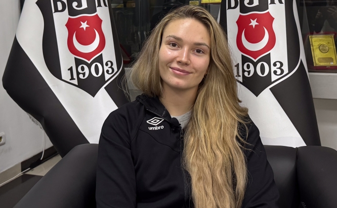 Julia Szczurowska: 'Konu Beikta'sa ben her eye varm'