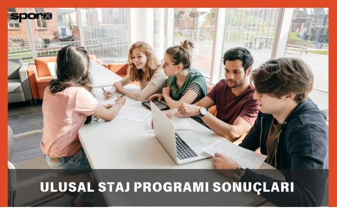 Ulusal staj programı sonuçları ne zaman açıklanacak? 2025