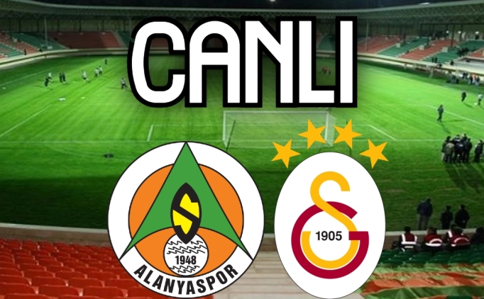 Alanya GS maçı canlı link, Alanyaspor Galatasaray maçı canlı yayın
