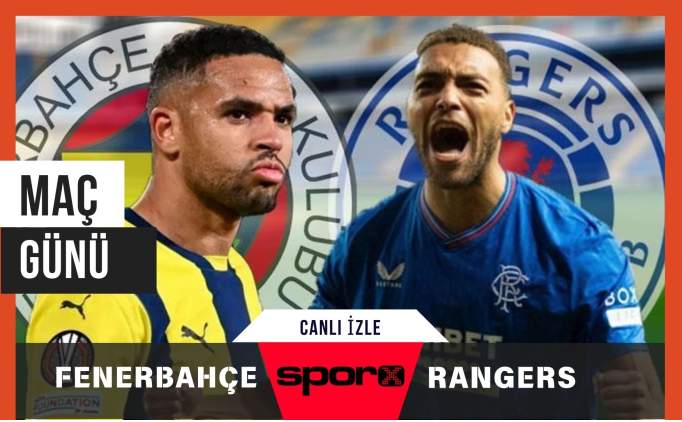 Rangers Fenerbahe Ma Canl zle (ifresiz TRT zle)