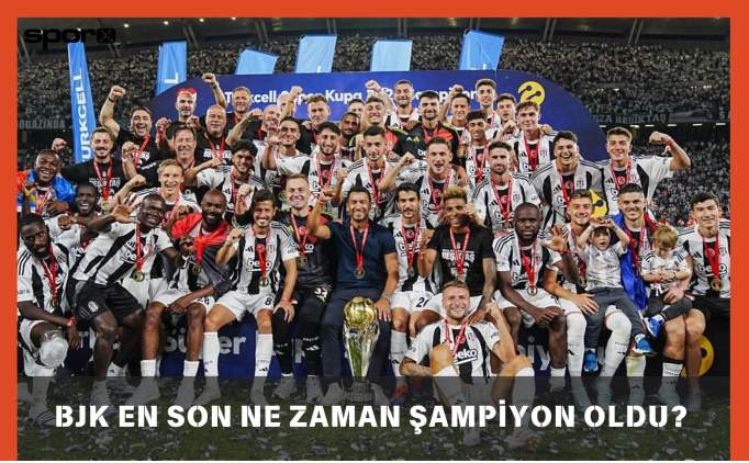 Beikta En Son Ne Zaman ampiyon Oldu? - 2025