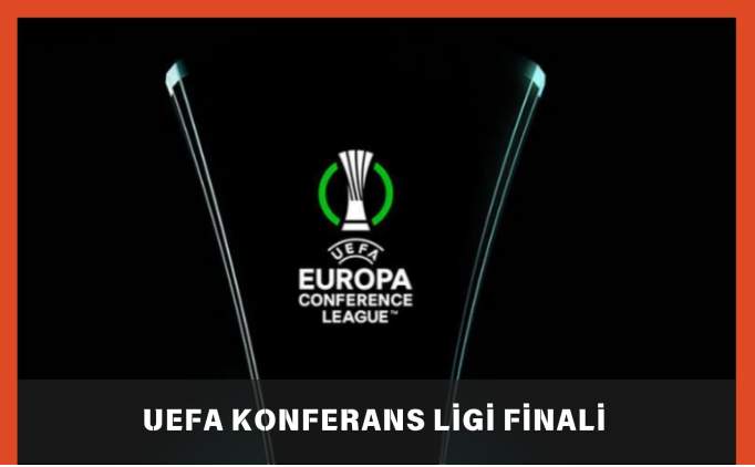 UEFA Konferans Ligi finali ne zaman, nerede? 2025
