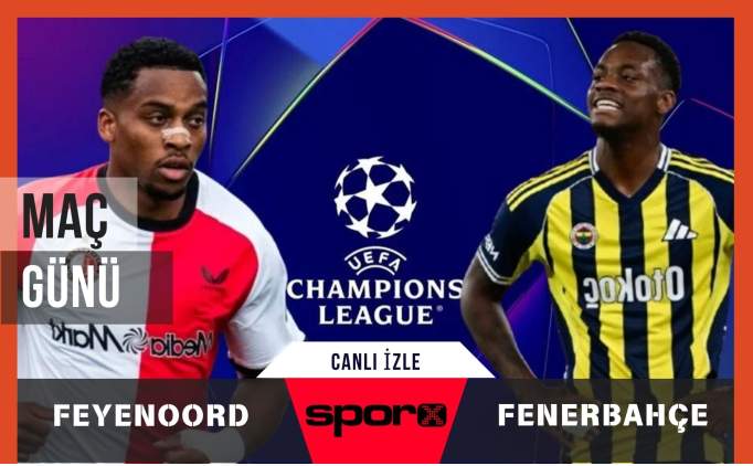 Fenerbahçe - Feyenoord Maçı Canlı Yayını: Taraftarlar Köpürüyor! EXXEN ve S Sport Plus'tan Kaçırılmayacak Anlar