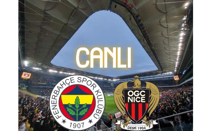 TRT 1 Canl Ma zle: Fenerbahe - OGC Nice Canl zle