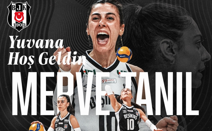 Merve Tan�l, yeniden Be�ikta�'ta