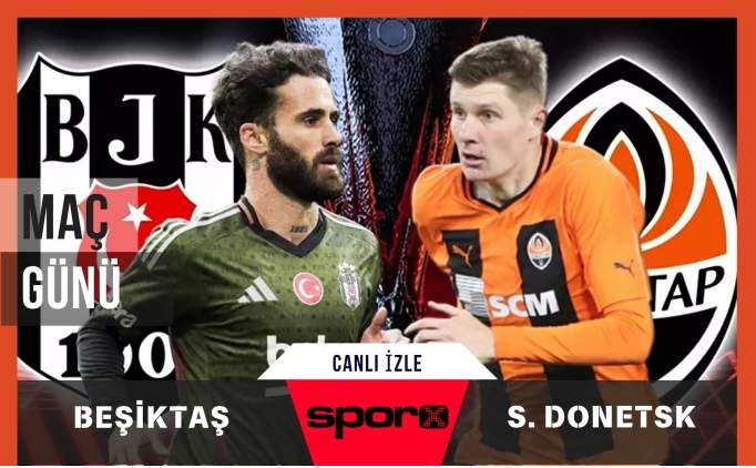 Beikta - Shakhtar Donetsk canl izle