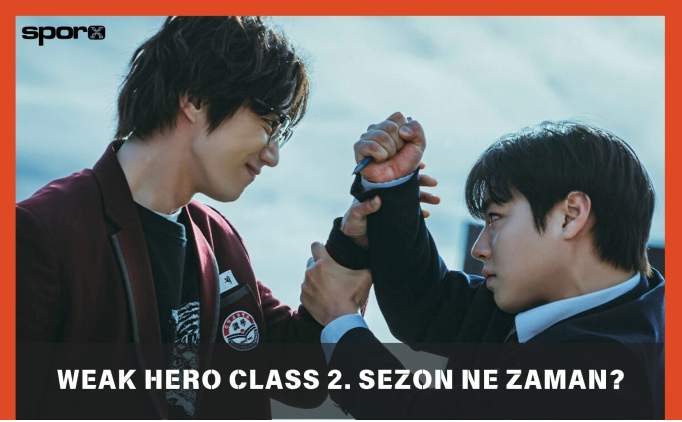 Weak Hero Class 2. Sezon Ne Zaman?  