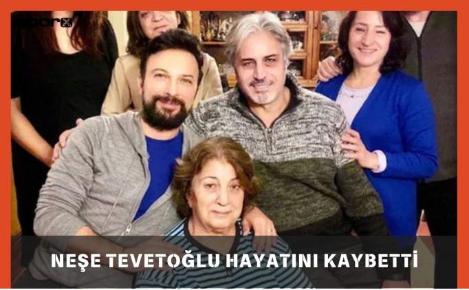 Neşe Tevetoğlu kimdir, kaç yaşında? Tarkan'ın annesi Neşe Tevetoğlu neden öldü?