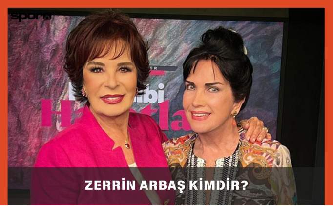 Zerrin Arbaş Kimdir? Zerrin Arbaş Kaç Yaşında, Nereli?