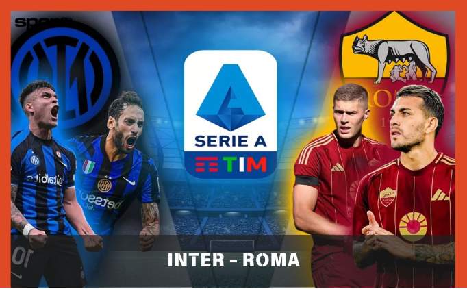 Inter - Roma Maçı Hangi Kanalda, Saat Kaçta? | Inter - Roma Maçı Canlı İzle Şifresiz Nereden İzlenir?