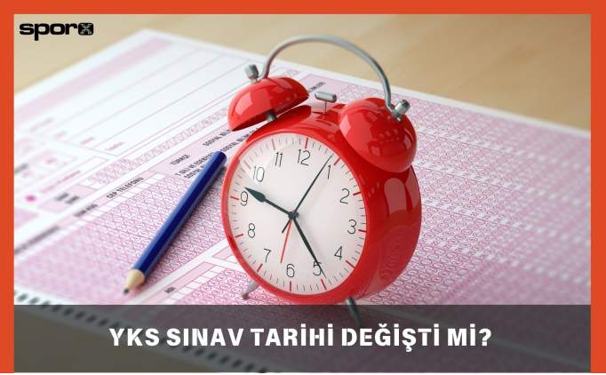 YKS erkene mi alındı? 2025 YKS tarihi değişti mi?