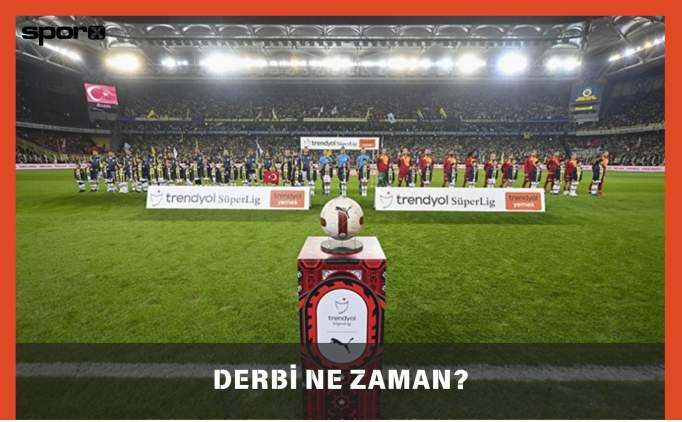 Fenerbahçe-Galatasaray maçı ne zaman, saat kaçta?
