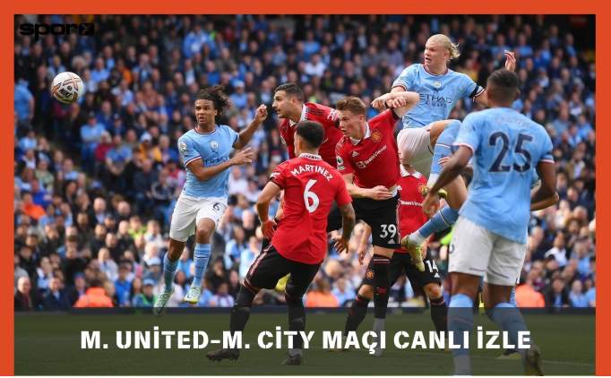 Manchester United Manchester City maçı canlı şifresiz izle