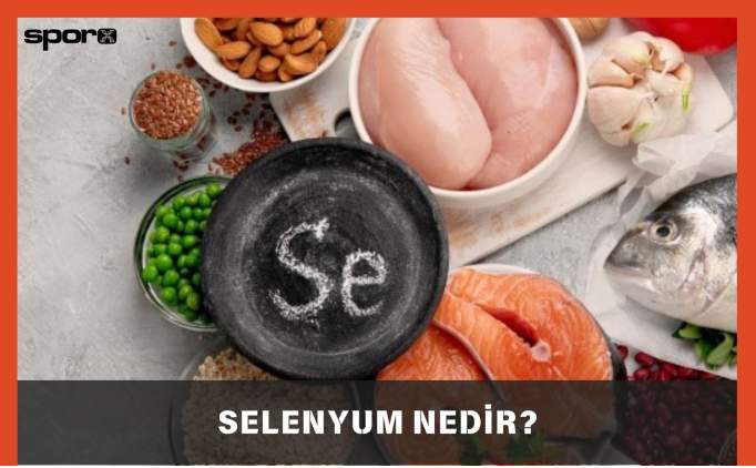 Selenyum Nedir, Ne İşe Yarar?