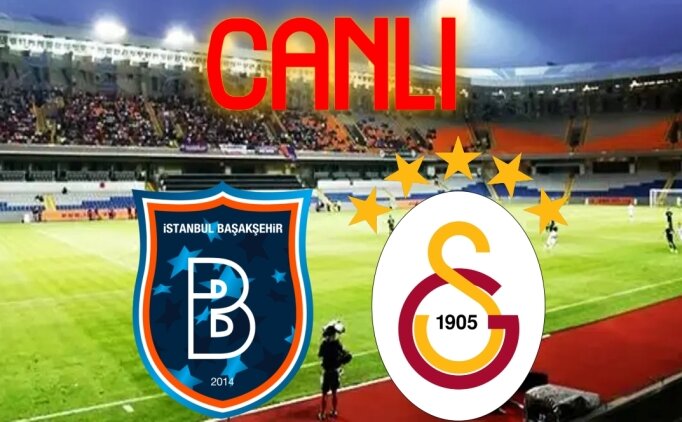 Başakşehir - Galatasaray maçı şifresiz izle canlı bein sports 1 linki