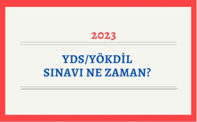 YDS/YKDL snav ne zaman? 2023-2024 YDS tarihleri