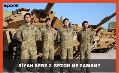 Siyah Bere 2. sezon ne zaman çıkacak? 2025