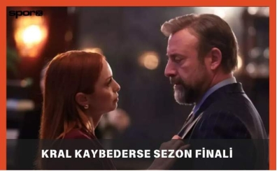 Kral Kaybederse Sezon Finali Ne Zaman? 