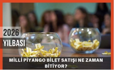Milli Piyango Bilet Sat��� Ne Zaman Bitiyor? 2026 Y�lba�� �ekili�i Biletleri Saat Ka�a Kadar Al�nabilir?