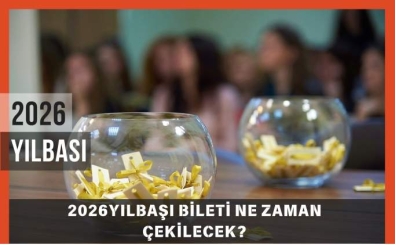 Y�lba�� Bileti Ne Zaman �ekilecek? 2026 Milli Piyango Y�lba�� �ekili�i Saat Ka�ta Ba�l�yor?