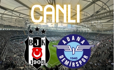 Beşiktaş - Adana Demirspor maçı canlı izle şifresiz izle