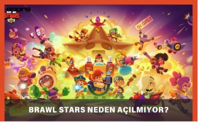 Brawl Stars Neden Açılmıyor? (Mayıs - 2025)