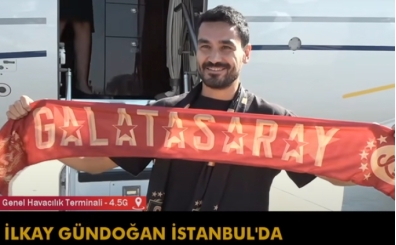 Galatasaray için İstanbul'da: İlkay Gündoğan
