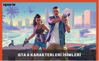 GTA 6 Karakterleri İsimleri: Hangi Karakterler Olacak?