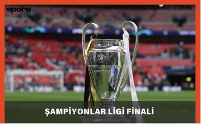 Şampiyonlar Ligi Finali Ne Zaman, Nerede Oynanacak? | 2025 UEFA UCL Final Maçı Heyecanı Başlıyor!