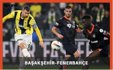 Başakşehir-Fenerbahçe maçı ne zaman, saat kaçta ve hangi kanalda?