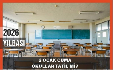 2 Ocak Cuma G�n� Okullar Tatil mi? Yar�n Okullar Tatil mi? 