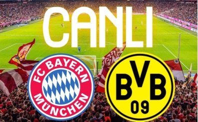 S Sport Canl� �zle: Bayern M�nih Borussia Dortmund canl� yay�n