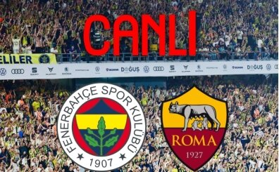 Fenerbah�e Roma izle link TRT 1, FB Roma izle